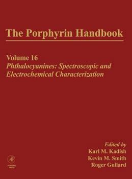 Hardcover The Porphyrin Handbook: Phthalocyanines: Spectroscopic and Electrochemical Characterization Book