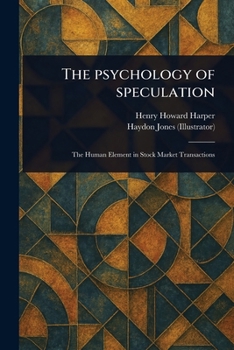 Paperback The Psychology of Speculation Book