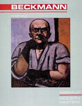 Max Beckmann (Modern Masters Series, Vol. 19) - Book #19 of the Modern Masters Series