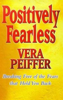 Paperback Positively Fearless Book