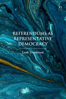 Hardcover Referendums as Representative Democracy Book