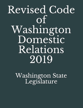 Paperback Revised Code of Washington Domestic Relations 2019 Book