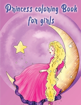 Paperback Princess Coloring Book For Girls Book