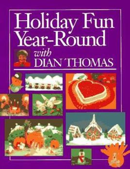Paperback Holiday Fun Year-Round with Dian Thomas Book