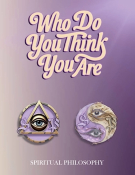 Paperback Who Do You Think You Are Book