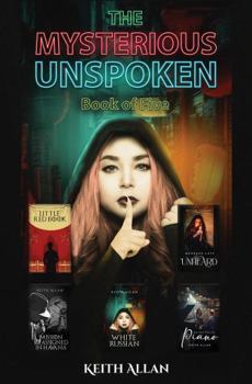 Paperback The Mysterious Unspoken Book