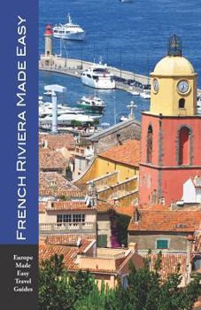 Paperback French Riviera Made Easy: The Best of the C Book