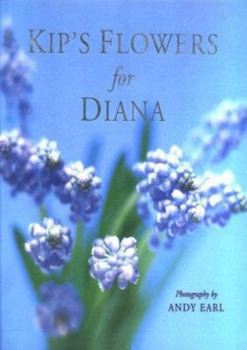 Hardcover Kip's Flowers for Diana Book