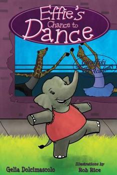 Paperback Effie's Chance to Dance Book