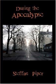 Paperback During the Apocalypse Book