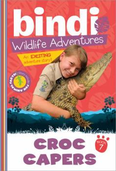 Paperback Croc Capers: A Bindi Irwin Adventure Book