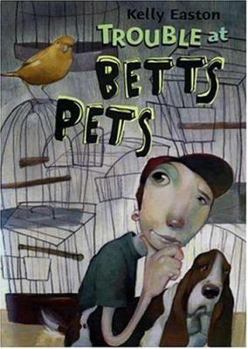 Hardcover Trouble at Betts Pets Book