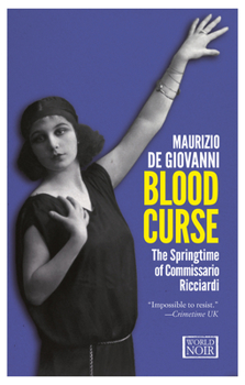 Paperback Blood Curse: The Springtime of Commissario Ricciardi Book