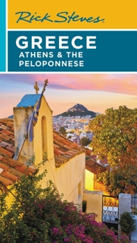 Paperback Rick Steves Greece: Athens & the Peloponnese Book