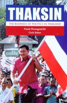 Paperback Thaksin: The Business of Politics in Thailand Book