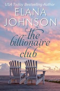 Paperback The Billionaire Club: Clean Beach Billionaire Romance Book