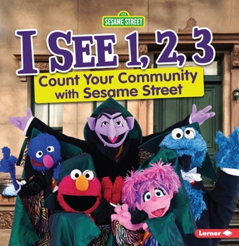 Paperback I See 1, 2, 3: Count Your Community with Sesame Street Book