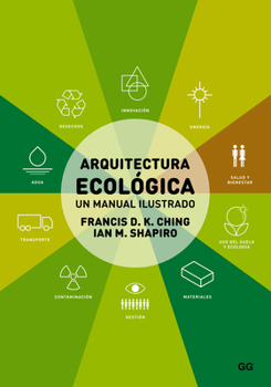 Hardcover Arquitectura Ecológica: Un Manual Ilustrado [Spanish] Book