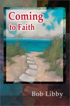 Paperback Coming to Faith Book