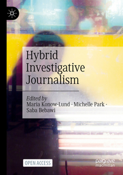 Paperback Hybrid Investigative Journalism Book