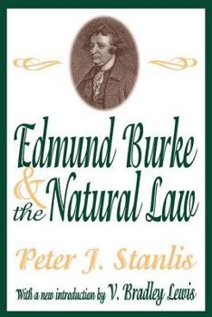 Edmund Burke and the Natural Law (Library of Conservative Thought)