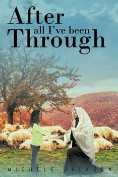 Paperback After All I've Been Through Book