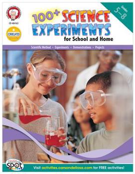 Paperback 100+ Science Experiments for School and Home, Grades 5 - 8 Book
