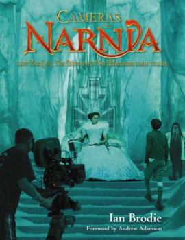 Paperback Cameras in Narnia: How the Lion, the Witch and the Wardrobe Came to Life Book