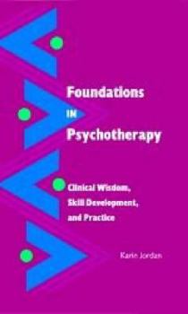 Paperback Foundations in Psychotherapy Book