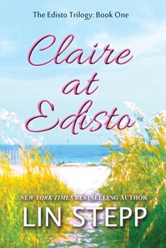 Claire at Edisto - Book #1 of the Edisto Trilogy