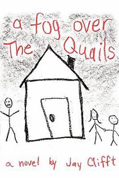 Paperback A Fog Over the Quails Book