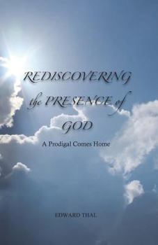 Paperback Rediscovering the Presence of God Book