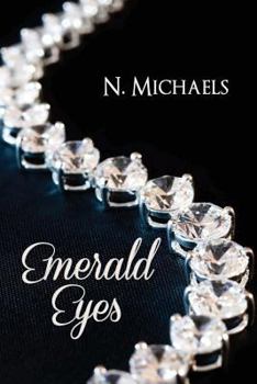 Emerald Eyes - Book #1 of the Emerald Eyes Trilogy