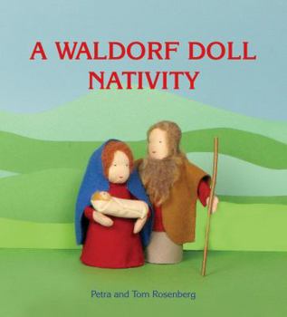 Hardcover A Waldorf Doll Nativity Book