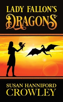 Paperback Lady Fallon's Dragons Book