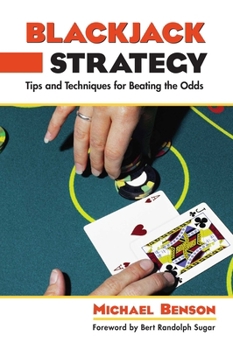 Paperback Blackjack Strategy: Tips and Techniques for Beating the Odds Book