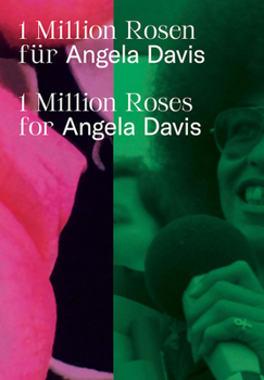 Paperback 1 Million Roses for Angela Davis Book