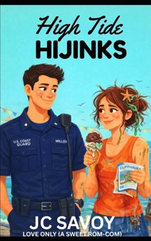 Paperback High Tide Hijinks: A Fun, Clean Romantic Comedy Book