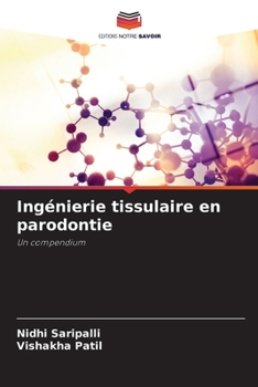 Paperback Ingénierie tissulaire en parodontie [French] Book