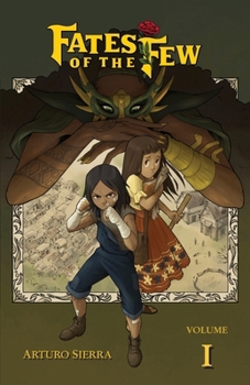 Paperback Fates of the Few: Volume 1 Book