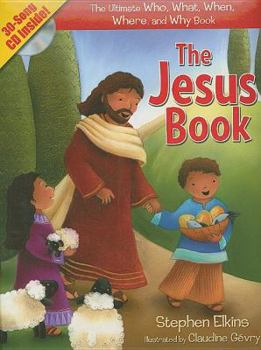 Hardcover The Jesus Book: The Who, What, Where, When, and Why Book about Jesus [With CD (Audio)] Book