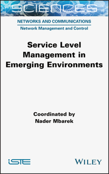 Hardcover Service Level Management in Emerging Environments Book