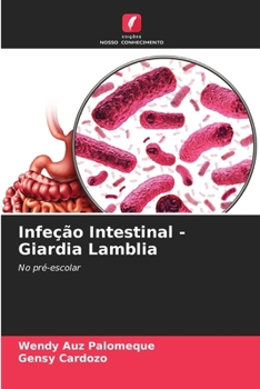 Paperback Infeção Intestinal - Giardia Lamblia [Portuguese] Book