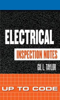 Spiral-bound Electrical Inspection Notes: Up to Code Book