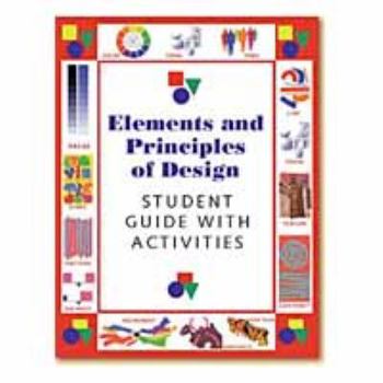 Hardcover Elements and Principles of Design: Student Guide with Activities Book