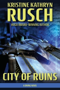 Paperback City of Ruins: A Diving Novel Book