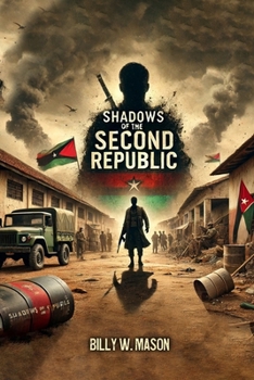 Paperback Shadows of the Second Republic: When Power Corrupts and Justice Fades Book