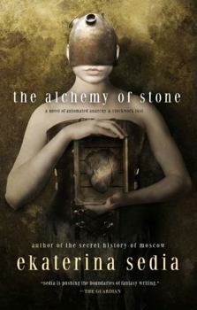 Paperback The Alchemy of Stone Book