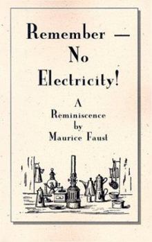 Paperback Remember No Electricity Book