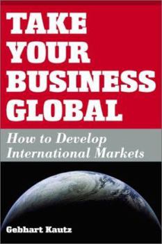 Paperback Take Your Business Global Book